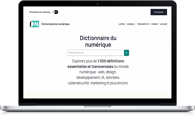 Le Dictionnaire du Numérique interactif 1 Dictionnaire du numérique